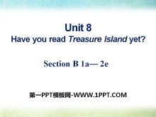 Have you read Treasure Island yet?PPTμ10