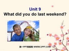 What did you do last weekend?PPTμ5