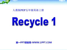 ˽̰PEP꼶Ӣϲᡶrecycle1PPTμ3