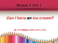 Can I have an ice cream?PPTμ