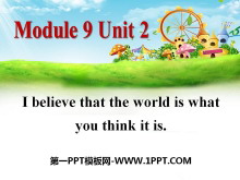 I believe that the world is what you think it isFriendship PPTμ
