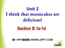 I think that mooncakes are delicious!PPTμ16